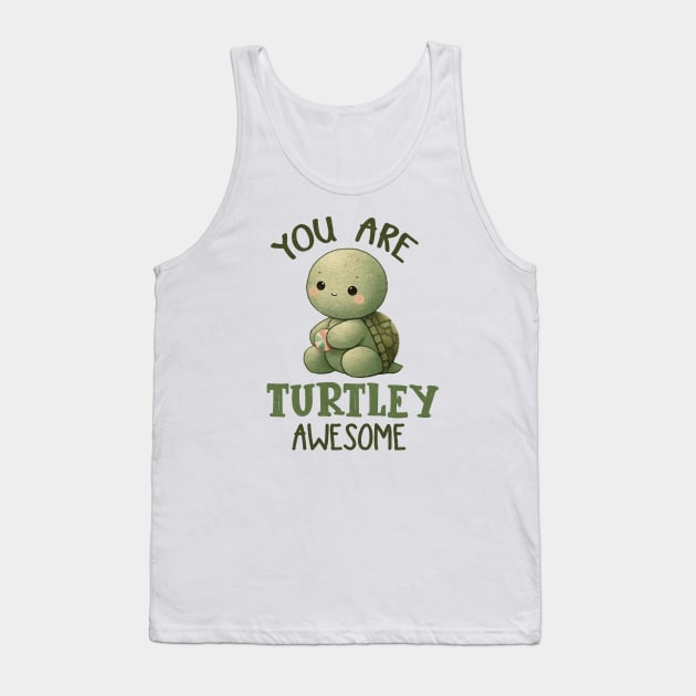 You are turtley awesome Tank Top by MasutaroOracle